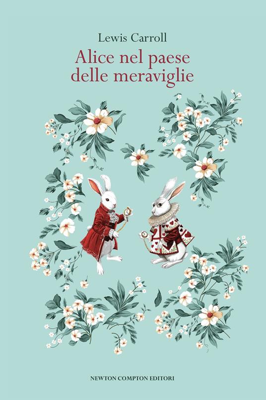Alice nel paese delle meraviglie. Ediz. integrale - Lewis Carroll - copertina