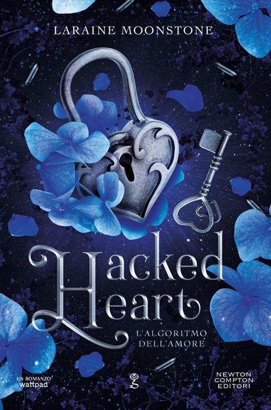 Hacked heart. L'algoritmo dell'amore - Laraine Moonstone - ebook