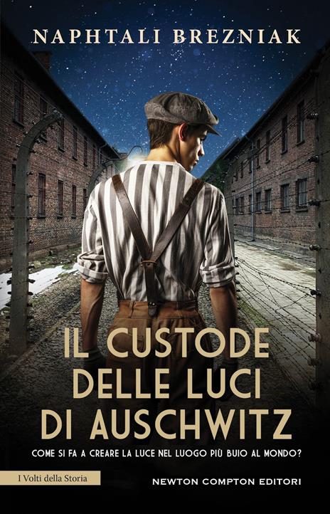 Il custode delle luci di Auschwitz - Naphtali Brezniak - copertina