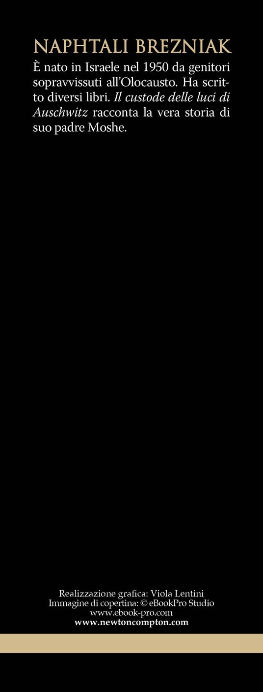 Il custode delle luci di Auschwitz - Naphtali Brezniak - 3