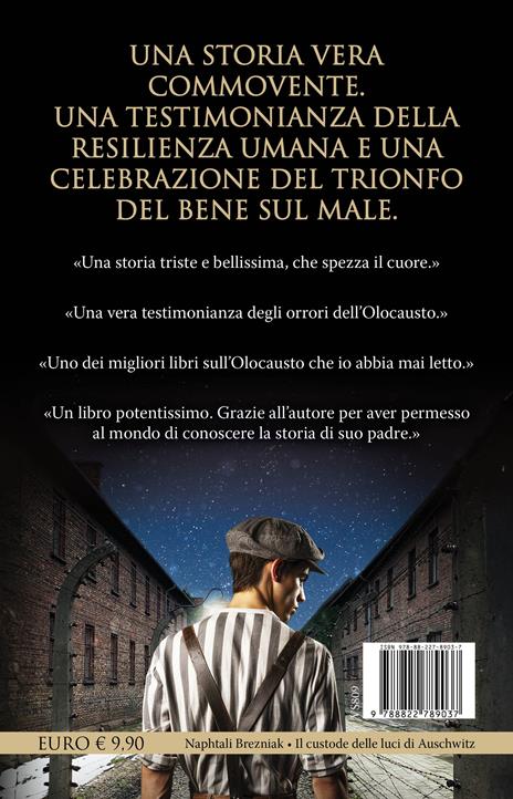 Il custode delle luci di Auschwitz - Naphtali Brezniak - 4