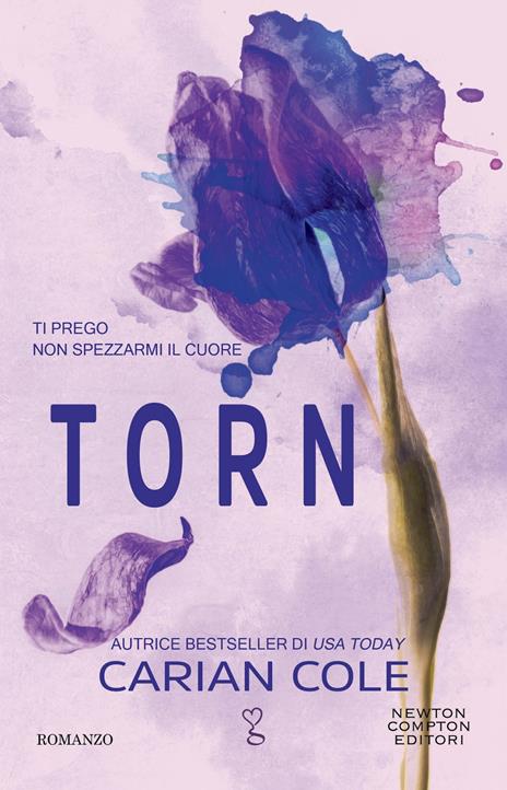 Torn. Ti prego non spezzarmi il cuore - Carian Cole - copertina