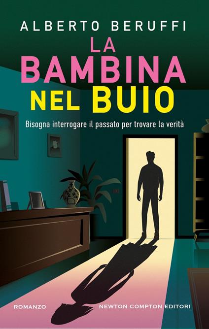 La bambina nel buio - Alberto Beruffi - ebook