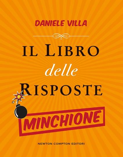 Il libro delle risposte minchione - Daniele Villa - ebook
