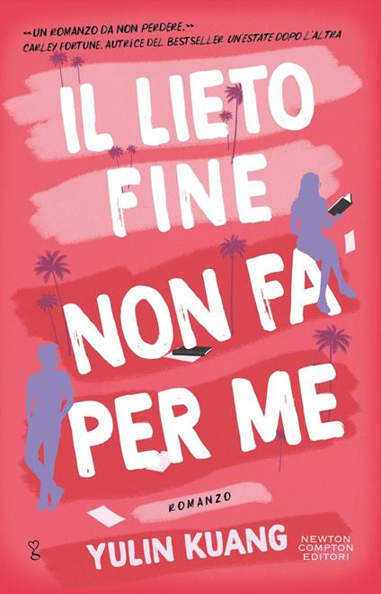 Il lieto fine non fa per me - Yulin Kuang,Sofia Buccaro - ebook