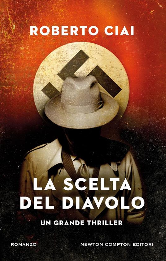 La scelta del diavolo - Roberto Ciai - ebook