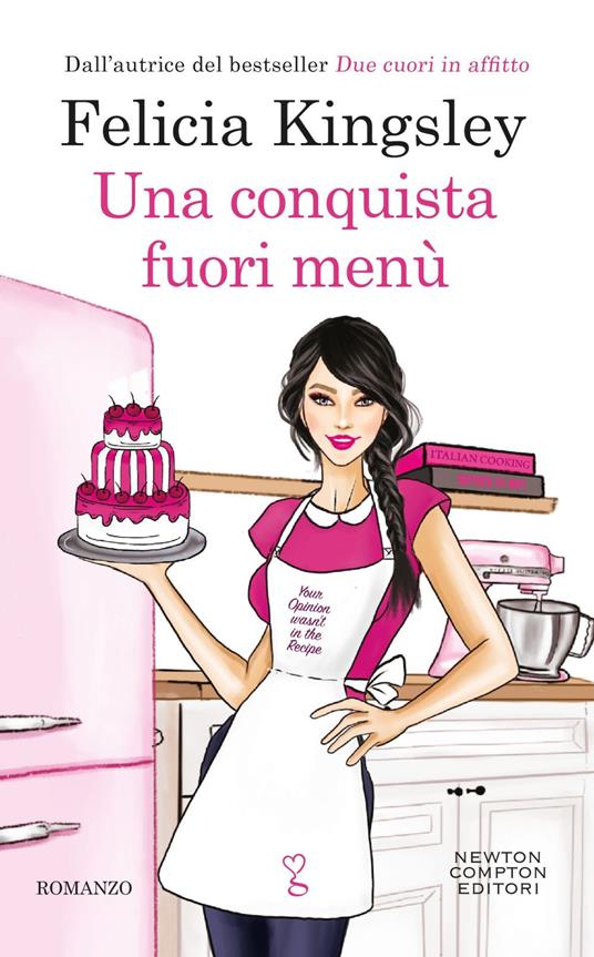 Una conquista fuori menù - Felicia Kingsley - ebook