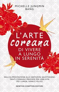 L' arte coreana di vivere a lungo in serenità