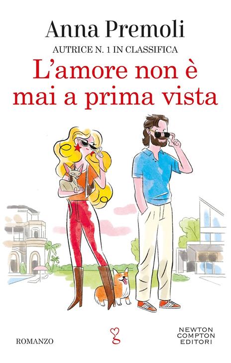 L'amore non è mai a prima vista - Anna Premoli - copertina