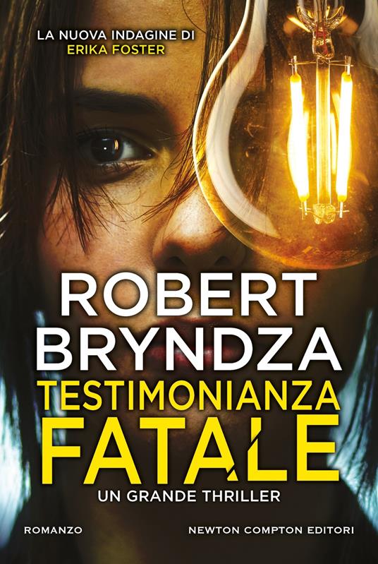 Testimonianza fatale - Robert Bryndza - copertina