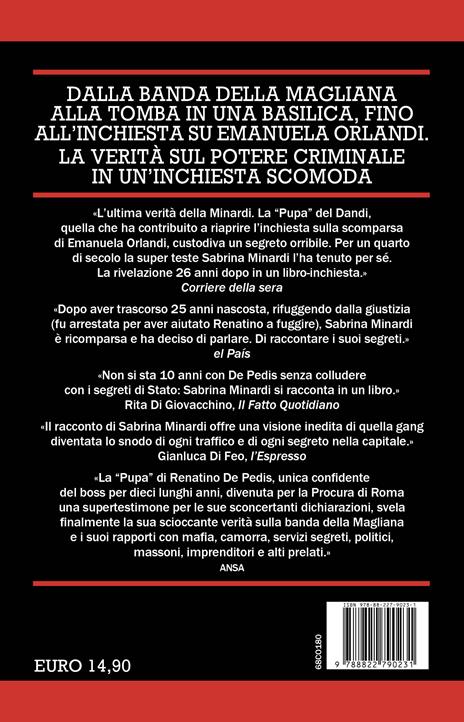 Il boss della banda della Magliana. Enrico De Pedis, la mala a Roma e i segreti del Vaticano - Raffaella Notariale - 4