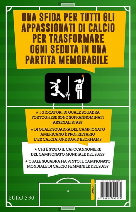 1001 quiz sul calcio da risolvere mentre fai la cacca - Matteo Bardelli - 4