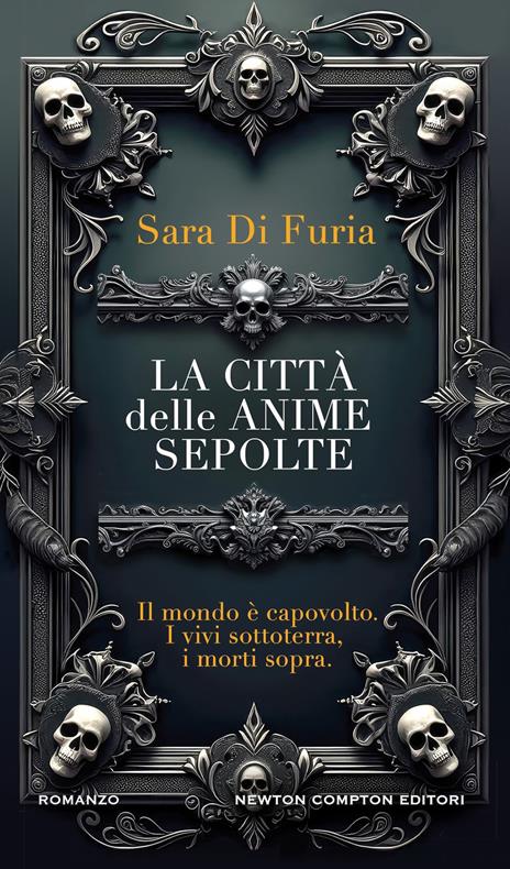 La città delle anime sepolte - Sara Di Furia - copertina