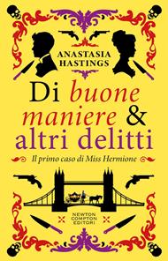 Di buone maniere & altri delitti