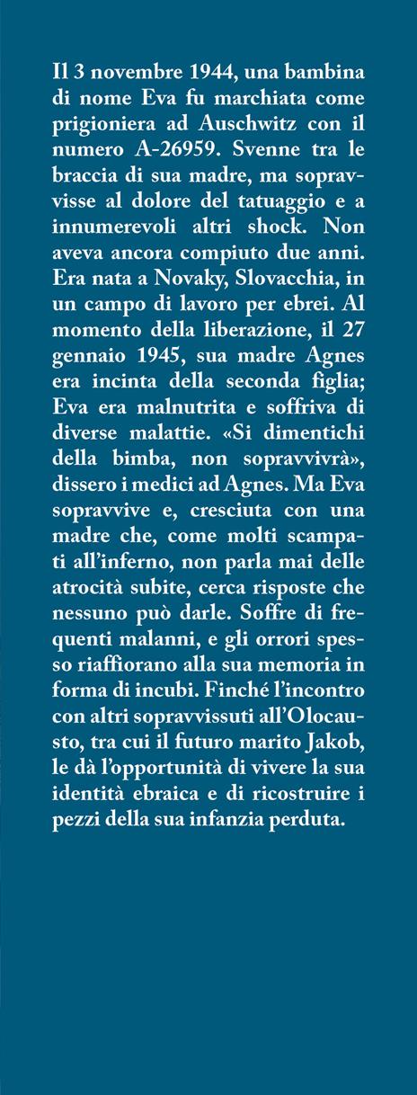 Il numero sul tuo braccio è blu come i tuoi occhi - Eva Umlauf,Stefanie Oswalt - 2