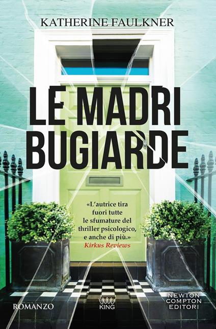 Le madri bugiarde - Katherine Faulkner - copertina