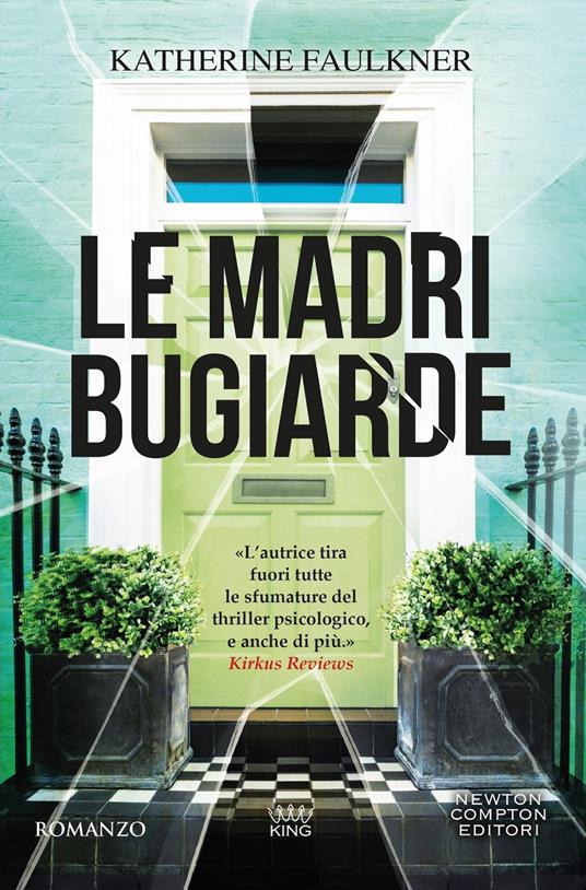 Le madri bugiarde - Katherine Faulkner - copertina