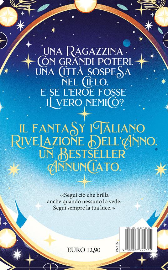La città oltre i confini del cielo - Francesca Tamburini - 2