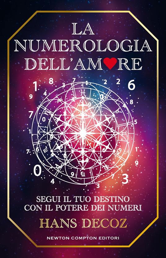La numerologia dell'amore - Hans Decoz,Chiara Mancini - ebook