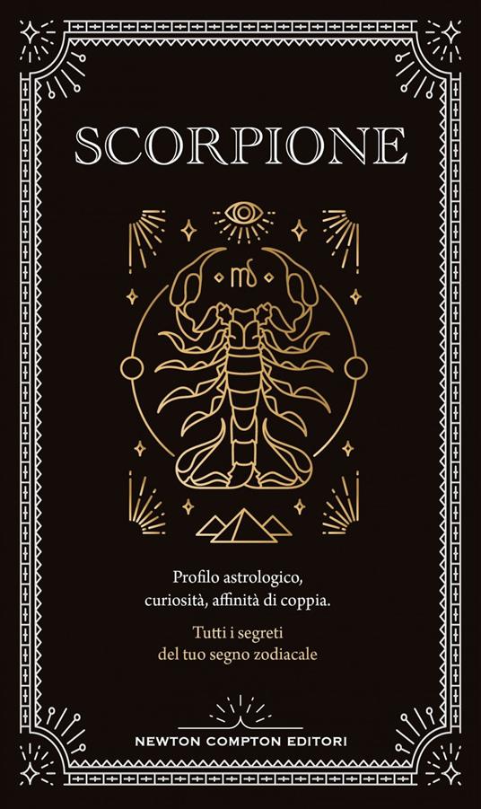 Guida astrologica al segno dello Scorpione - Astrid Carvel - ebook