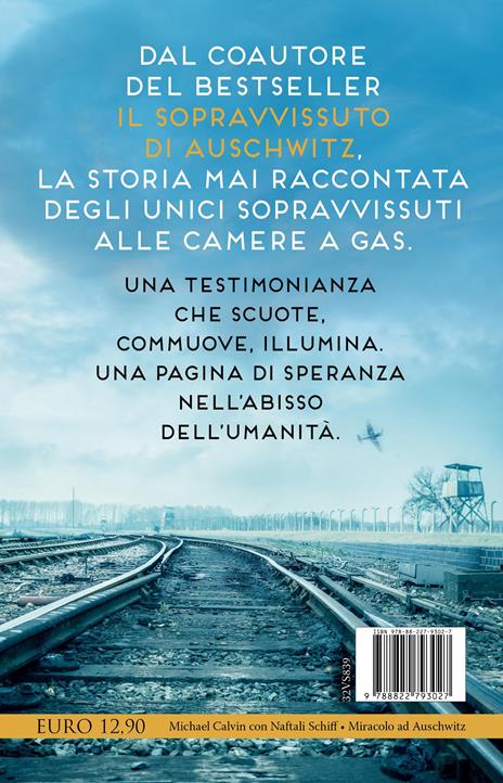 Miracolo ad Auschwitz - Michael Calvin,Naftali Schiff - 4