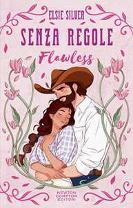 Libro Senza regole. Flawless. Limited edition Elsie Silver