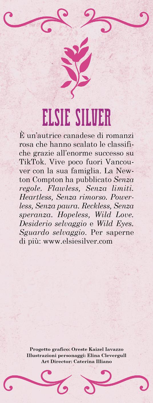 Senza regole. Flawless. Limited edition - Elsie Silver - 2