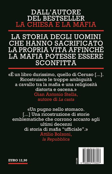 Uomini contro la mafia. Da Boris Giuliano a Carlo Alberto Dalla Chiesa, da Giovanni Falcone a Paolo Borsellino: storie di eroi in lotta contro la criminalità organizzata - Vincenzo Ceruso - 4