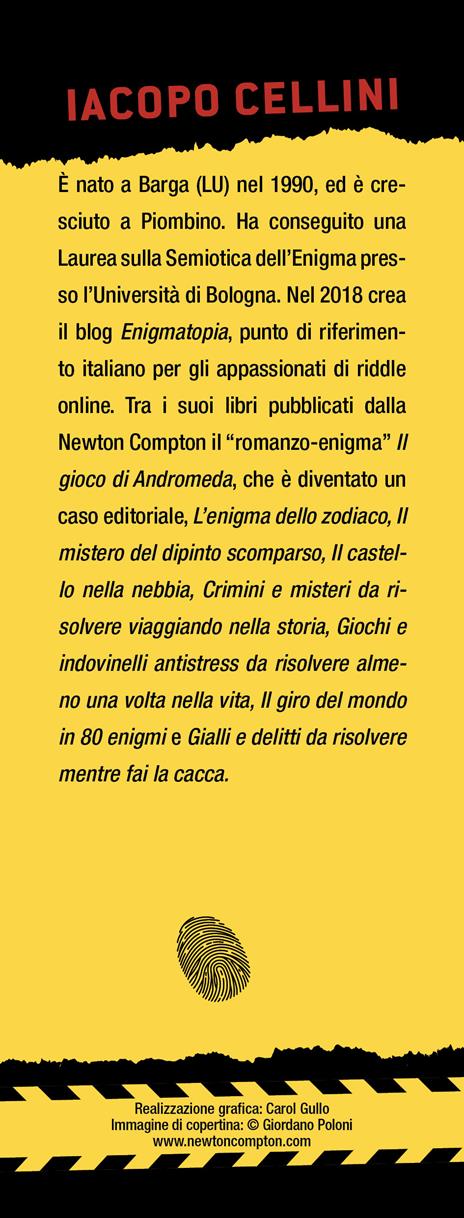 Crimini e misteri italiani irrisolti. Il detective sei tu! - Iacopo Cellini - 3