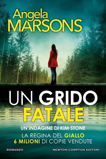 Un grido fatale - Angela Marsons,Marialuisa Amodio - ebook