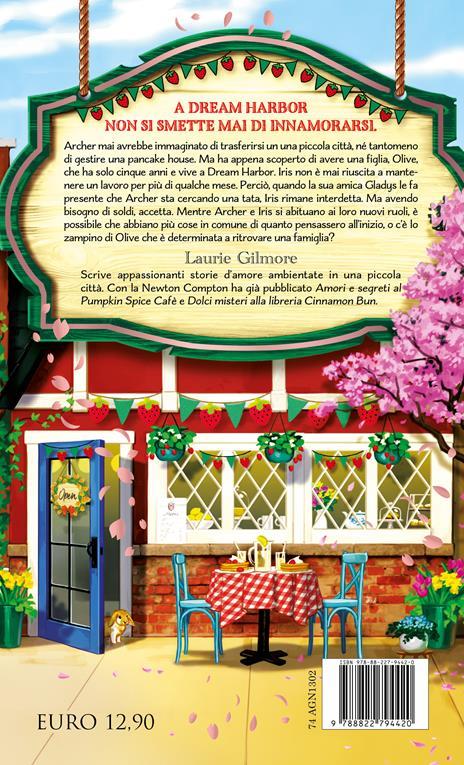 Nuovi inizi a Strawberry Patch Pancake House - Laurie Gilmore - 2