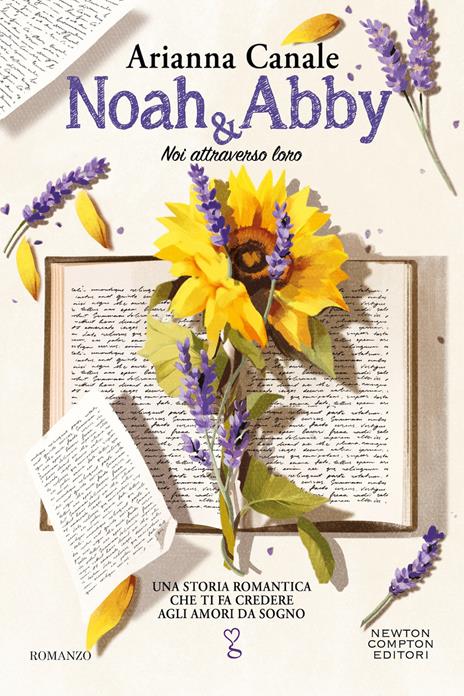 Noah & Abby. Noi attraverso loro - Arianna Canale - copertina