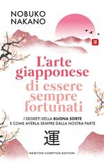L' arte giapponese di essere sempre fortunati