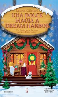 Una dolce magia a Dream Harbor