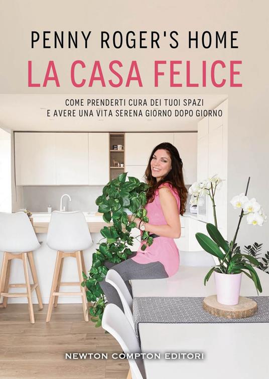 La casa felice - Penny Roger's Home - ebook
