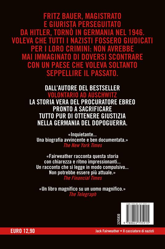 Il cacciatore di nazisti - Jack Fairweather - 2