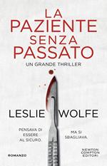 La paziente senza passato