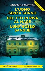 L' uomo senza sonno-Delitto in riva al mare-Luna rosso sangue