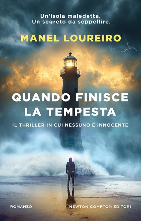Quando finisce la tempesta - Manel Loureiro - copertina