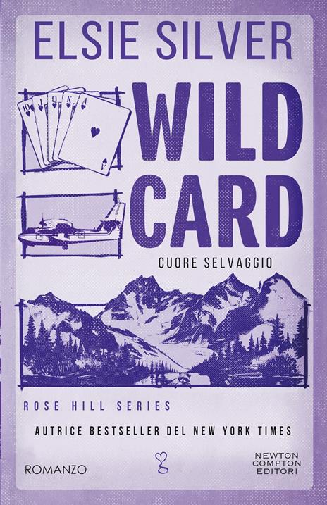 Wild card. Cuore selvaggio - Elsie Silver - copertina