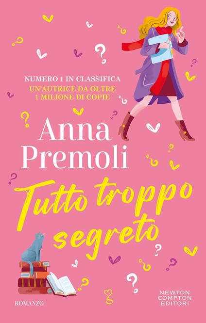 Tutto troppo segreto - Anna Premoli - ebook