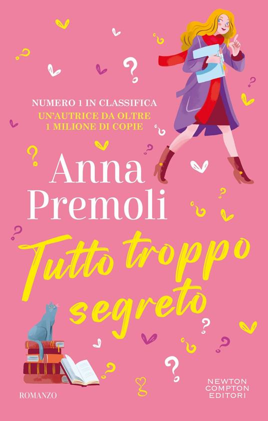 Tutto troppo segreto - Anna Premoli - ebook