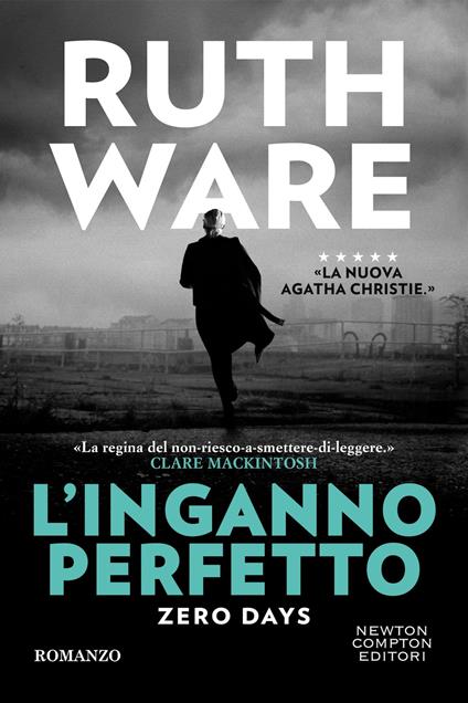L'inganno perfetto. Zero days - Ruth Ware - copertina