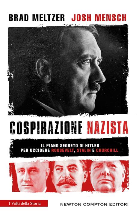 Cospirazione nazista - Brad Meltzer,Josh Mensch - copertina