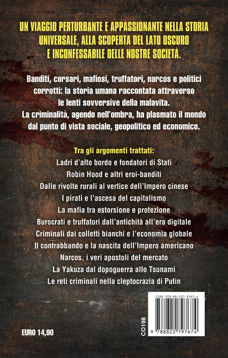 Storia mondiale della criminalità - Mark Galeotti - 2