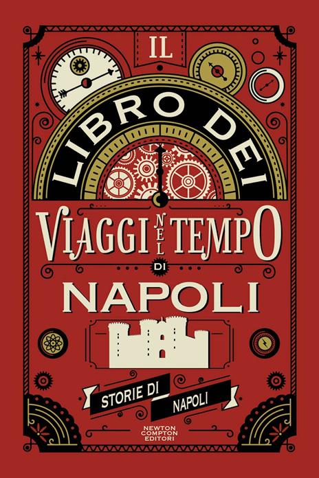 Il libro dei viaggi nel tempo di Napoli - copertina