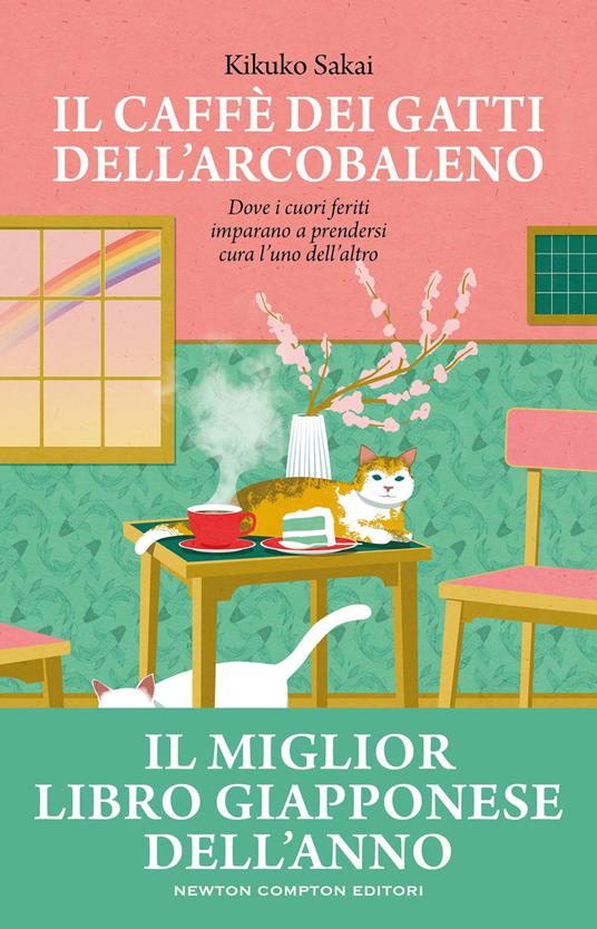 Il caffè dei gatti arcobaleno - Kikuko Sakai - copertina