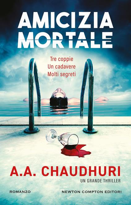 Amicizia mortale - A. A. Chaudhuri,Annachiara Biagini - ebook