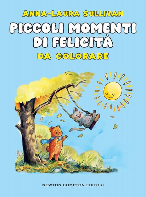 Piccoli momenti di felicità - Anna-Laura Sullivan - copertina