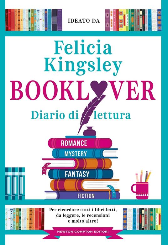 Booklover. Diario di lettura - Felicia Kingsley - copertina